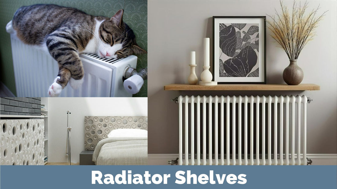 6 reasons why you should add Radiator Shelves above your radiators at home
